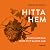 Hitta hem : Gudslängtan och...