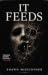It Feeds