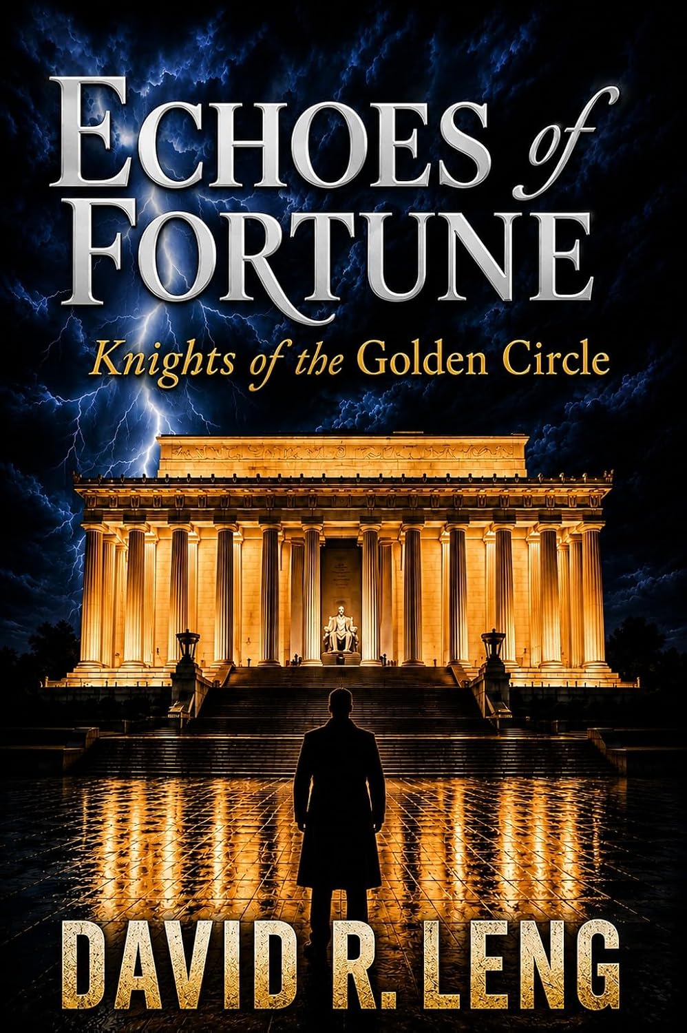 Read Knights of the Golden Circle (Echoes of Fortune #3)