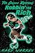 Robbin' the Rich (The Grimm...