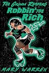 Robbin' the Rich by Mary  Warren