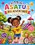 Little Asatu's Big Adventures by Victoria Freeman