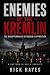Enemies of the Kremlin: The...