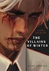 The Villains of Winter by Evie Phenix