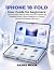 iPhone 18 Fold User Guide f...