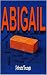 ABIGAIL