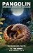PANGOLIN - ARMOUR THAT STOP...
