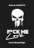 F*ck me Love : Teil 3 der D...