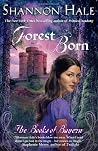 Forest Born by Shannon Hale