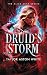 Druids Storm (Alice Skye #2)