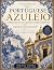 AZULEJO DE LISBOA: The Art,...