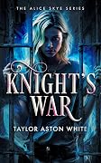 Knight's War