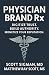 Physician Brand Rx: Digitiz...