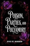 Poison, Parties, ...