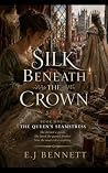 Silk Beneath the ...