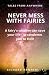 Never Mess With Fairies: A ...
