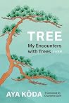 Tree: My Encounte...