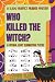 Who Killed the Witch? by Cypher Blake