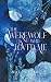 The Werewolf Who Loved Me by Mae Dexter