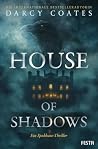 House of Shadows