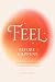 Feel It Before It Happens: ...
