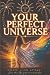 Your Perfect Universe by Brianna Appling
