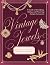 Vintage Jewels: A Guide to ...