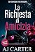 La Richiesta di Amicizia