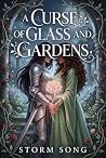 A Curse of Glass ...