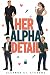 Her Alpha Detail: A cozy re...
