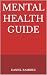 Mental Health Guide