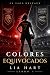 Colores Equivocados: Romanc...