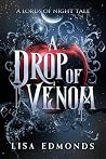 A Drop of Venom: ...