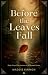 Before the Leaves Fall by Maddie Kinmon