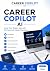 Career Copilot AI: The Comp...