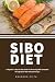 SIBO Diet: A Beginner's Ste...