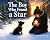 The Boy Who Found a Star