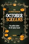 October Screams: ...