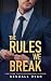 The Rules We Break (London Ever After Book 1)
