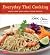 Everyday Thai Cooking: .