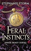 Feral Instincts