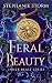 Feral Beauty