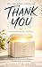 THE AWESOME POWER OF THANK ...