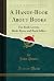 A Handy-Book About Books: F...