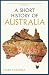 A Short History of Australia