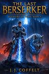 The Last Berserke...