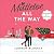 Mistletoe All The Way (Evergreen Falls, #3)