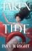 Taken by the Tide by Invi Wright
