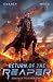 Return of the Reaper by J.N. Chaney