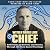 With a Name Like Chief by Kevin Chief